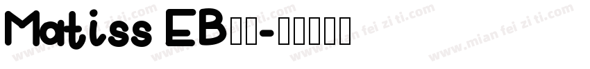 Matiss EB字体字体转换